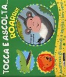 Emily Bolam, E. Bolam - Roarrr! Tocca e ascolta