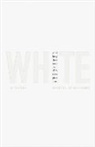 Deni Ellis Baechard, Deni Ellis B'Chard, Deni Ellis Bechard, Deni Ellis Béchard - White