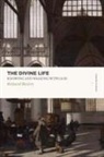 Baxter, Richard Baxter - The Divine Life