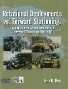 John R Deni, John R. Deni, Strategic Studies Institute (U S, Strategic Studies Institute (U S ) - Rotational Deployments vs. Forward Stationing: How Can the Army Achieve Assurance and Deterrence Efficiently and Effectively?