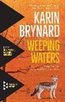 Brynard, Karin Brynard - Weeping Waters