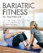 Julia Karlstad - Bariatric Fitness for Your New Life