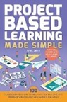 April Smith - Project Based Learning Made Simple