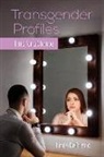 Linda Defruscio-Robinson - Transgender Profiles: Time for a Change