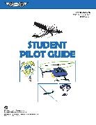 Federal Aviation Administration (Faa), F. Federal Aviation Administration (Faa) - Student Pilot Guide