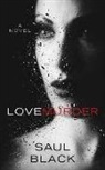 Saul Black - Lovemurder