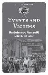 Bartolomeo Vanzetti, Jon Curley - Events and Victims
