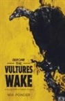 W. R. Ponder - Before the Vultures Wake: A Collection of Short Stories