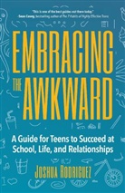 Joshua Rodriguez - Embracing the Awkward