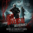 Nicholas Sansbury Smith, R. C. Bray - Hell Divers III: Deliverance