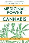 John Hicks - The Medicinal Power of Cannabis
