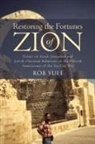 Rob Yule - Restoring the Fortunes of Zion