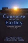 Cheng Hsiu Chen, Jeannie Chen - Converse with One Earthly