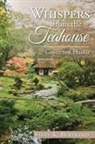 Steve K. Bertrand - Whispers from the Teahouse