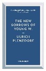 Ulrich Plenzdorf, Plenzdorf Ulrich - The New Sorrows of Young W