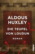 Aldous Huxley - Die Teufel von Loudun