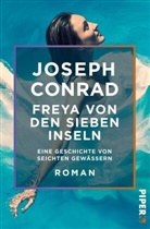 Joseph Conrad - Freya von den Sieben Inseln