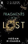 Megan Miranda, Miranda Megan - Fragments of the Lost