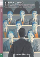 Gudrun Gotzmann, Stefa Zweig, Stefan Zweig - Die Welt von gestern