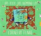 Cornelia Funke - Das Buch, das niemand las