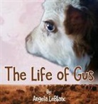 Angela LeBlanc - Life of Gus