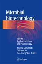 Gitishre Das, Gitishree Das, Jayanta Kumar Patra, Han-Seung Shin - Microbial Biotechnology