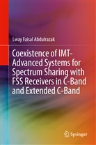 Lway Faisal Abdulrazak - Coexistence of IMT-Advanced Systems for Spectrum Sharing with FSS Receivers in C-Band and Extended C-Band