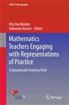 Orl Buchbinder, Orly Buchbinder, Kuntze, Kuntze, Sebastian Kuntze - Mathematics Teachers Engaging with Representations of Practice