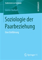 Günter Burkart - Soziologie der Paarbeziehung