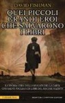 David Fishman - Quei piccoli grandi eroi che salvarono i libri