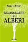 Jacques Simon - Riconoscere gli alberi