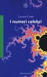 Luciano Cresci - I numeri celebri