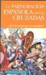 Martín Fernández de Navarrete - La participación española en las cruzadas