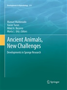 Mikel A Becerro et al, Mikel A. Becerro, Maria Jesús Uriz, Manuel Maldonado, Xavie Turon, Xavier Turon - Ancient Animals, New Challenges
