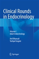 Ani Bhansali, Anil Bhansali, Yashpal Gogate - Clinical Rounds in Endocrinology