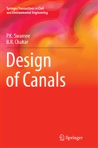 B R Chahar, B. R. Chahar, B.R. Chahar, P Swamee, P K Swamee, P. K. Swamee... - Design of Canals