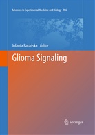 Bara&amp;, Jolant Baranska, Jolanta Baranska, Jolanta Barańska - Glioma Signaling