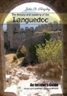 The beauty and mystery of the Languedoc