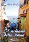 Nadia De Stefano - Il richiamo della sirena