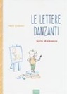 Henk Linskens - Lettere danzanti. Sono dislessico