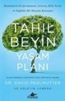 Kristin Loberg, David Perlmutter - Tahil Beyin Yasam Plani