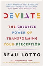 Beau Lotto, Lotto Beau - Deviate