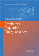 Mieczysla Pokorski, Mieczyslaw Pokorski - Respiratory Regulation - Clinical Advances