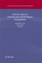 Mohame A Sakr, Mohamed A Sakr, Ansal, Ansal, Atilla Ansal, Mohamed A. Sakr - Special Topics in Earthquake Geotechnical Engineering