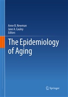 A Cauley, A Cauley, Jane A. Cauley, Ann Newman, Anne Newman - The Epidemiology of Aging