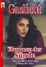 Maj Merling, Maja Merling, Runa Moore, A Morland, A F Morland, A. F. Morland... - Gaslicht Nr. 7: Flammen der Sünde / Das Brautkleid einer Toten / Cottage der Angst