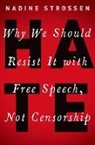 Nadine Strossen, Nadine (Professor of Law Strossen, Strossen Nadine - Hate