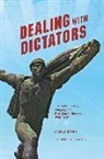 Laszlo Borhi, László Borhi, Translated by Jason Vincz Laszlo Borhi - Dealing With Dictators
