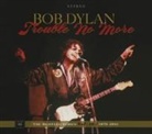 Bob Dylan - Trouble No More, 2 Audio-CDs (Audio book)