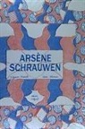 Olivier Schrauwen - Arsène Schrauwen